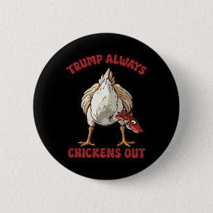 Taco Trump Alltid Chicken Out Funny Chicken Tariff Knapp