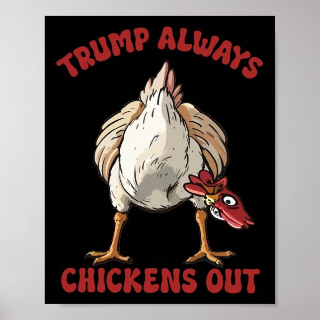 Taco Trump Alltid Chicken Out Funny Chicken Tariff Poster (Framsidan)