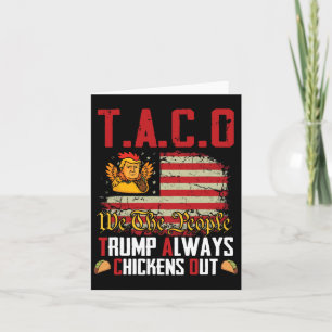 Taco Trump Alltid Chickens Out Lets Go Taco Kort