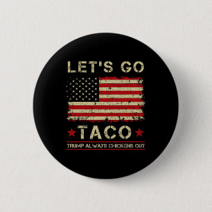 Taco Trump är alltid feg rolig kom igen Taco Knapp