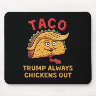 Taco - Trump Chickar Alltid Ut - Anti-Trump Smekna Musmatta