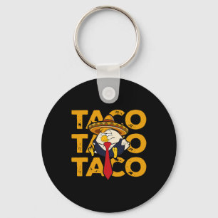 Taco Trump Chickar Alltid Ut Rolig Kyckling Trump Nyckelring