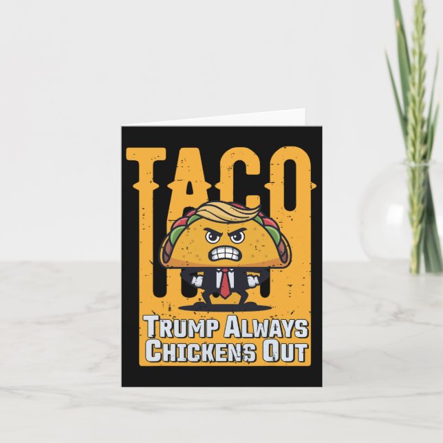 Taco Trump Chickens Out Funny Meme Trump Ta Kort (Framsida)
