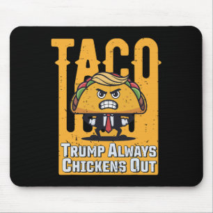 Taco Trump Chickens Out Funny Meme Trump Ta Musmatta