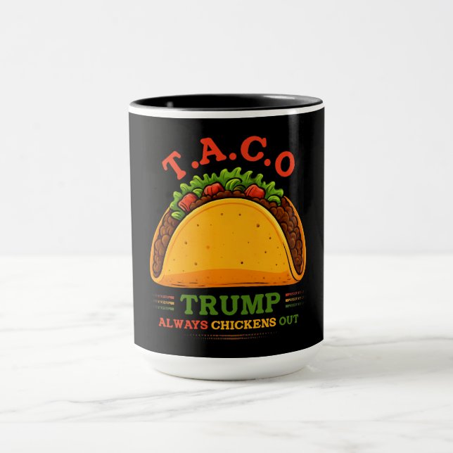 Taco Trump Chickens Out Funny Mugg (Center)