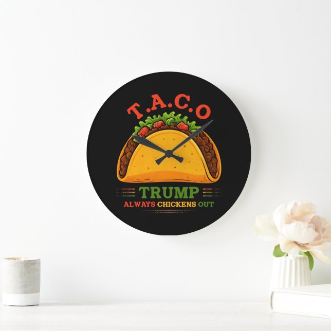 Taco Trump Chickens Out Funny Stor Klocka (Hem)