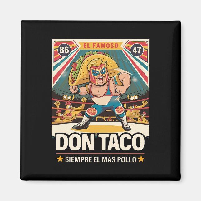 Taco Trump Chickens Out Funny Trump Låt oss G Magnet (Framsidan)