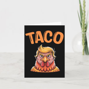 Taco Trump Chickens Ut med det fina Trendiget Chic Kort