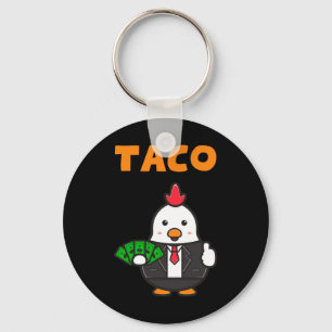 Taco Trump Chickens Ut med det fina Trendiget Chic Nyckelring