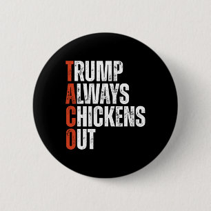 Taco Trump Chickens ut och säger underlig taxa Knapp