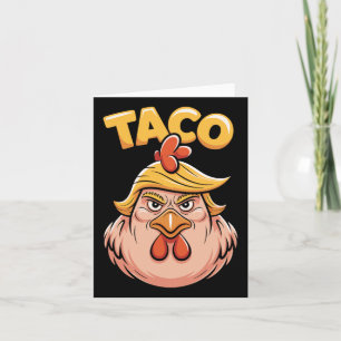 Taco Trump Chickens ut Politiskt humor tar Kort