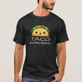 Taco Trump Chickens Ut T Shirt