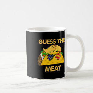 Taco Trump gissar Kött i Tacos politiska Hu Kaffemugg