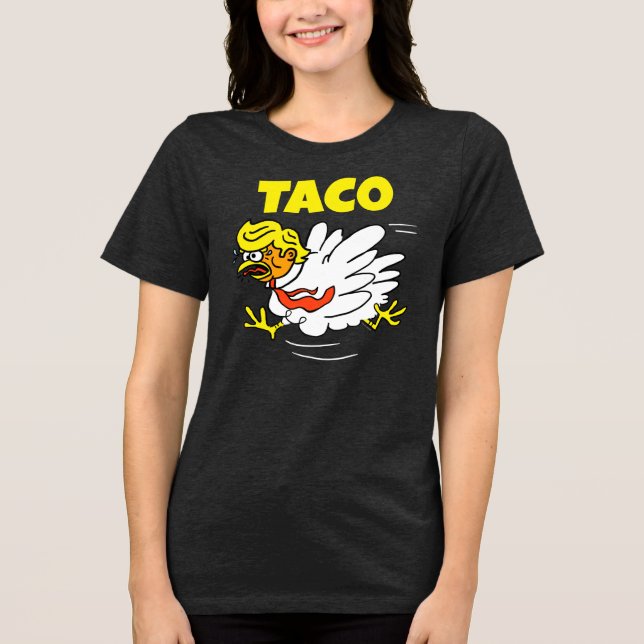 TACO-trump: Kylar alltid ut T Shirt (Framsida)