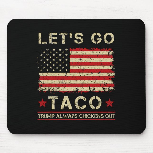 Taco Trump Sticker sig Alltid Roligt Let's Go Taco Musmatta (Framsidan)