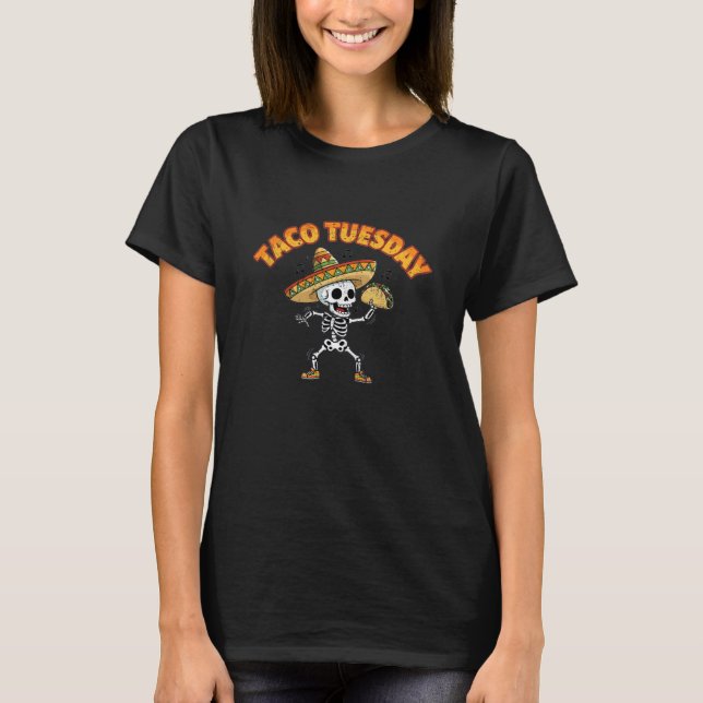 Taco Tuesday Dancing Skeleton Funny Cinco de Mayo  T Shirt (Framsida)