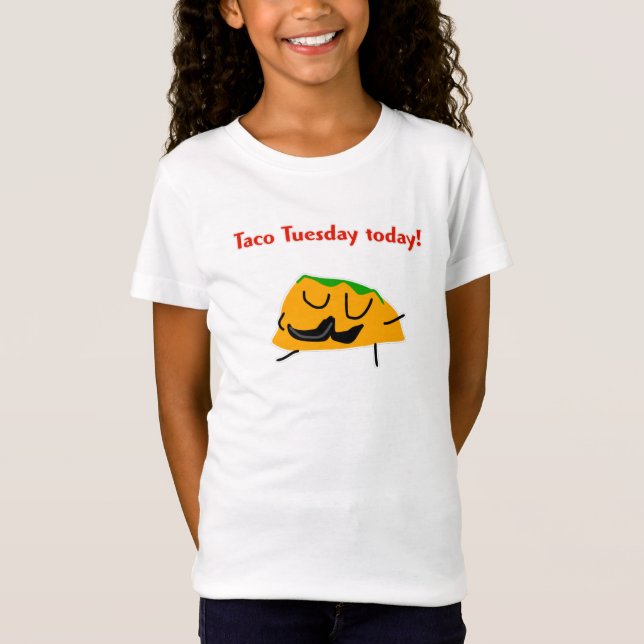 Taco Tuesday idag! T Shirt (Framsida)