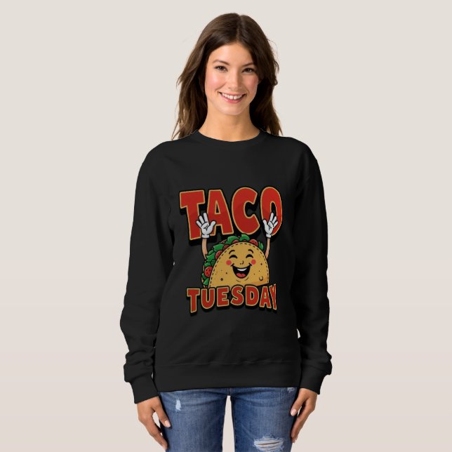 Taco TuesDay - kvinnor svettskjorta T Shirt (Hel framsida)