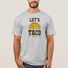 TACO TUESDAY T SHIRT