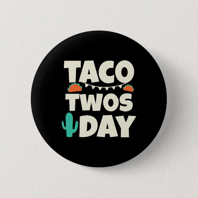 Taco Twosday 2-årsfest Knapp (Framsida)