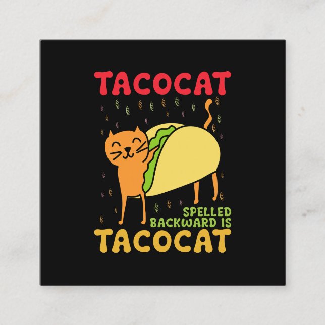 Tacocat Baklänges Tacos Cats Cinco De Mayo Fyrkantigt Visitkort (Framsida)
