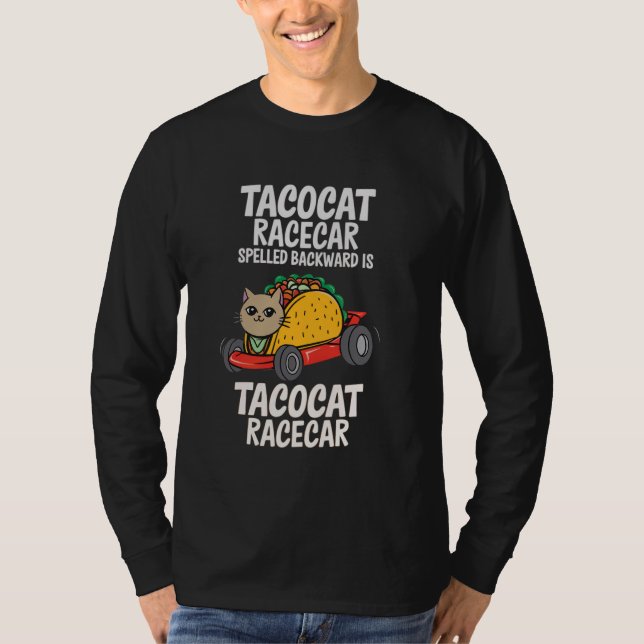 Tacocat Racecar Spelled Backwards Funny Mexican Ca T Shirt (Framsida)