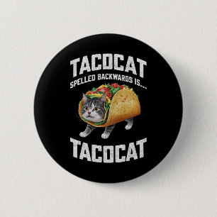 Tacocat Spached Backward är Tacocat Shirt Taco Cat Knapp