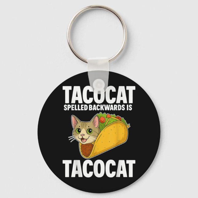Tacocat Spached Backwards Lunt Cat Gifts Manar Wom Nyckelring (Framsida)