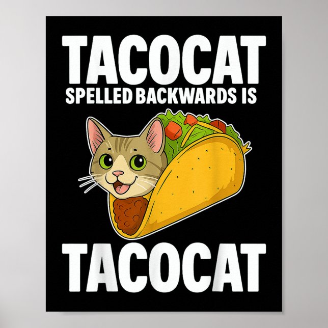 Tacocat Spached Backwards Lunt Cat Gifts Manar Wom Poster (Framsidan)