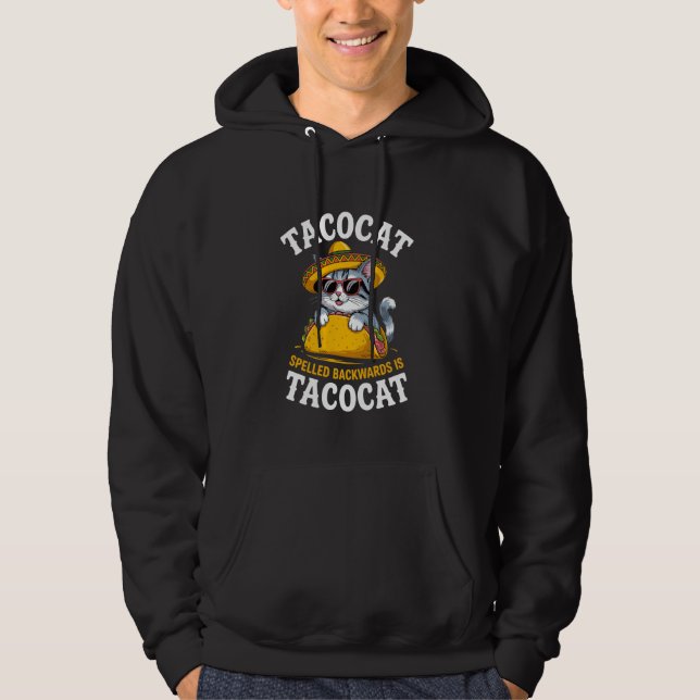 Tacocat Spelled Backward Is Tacocat Sombrero Meme  Hoodie (Framsida)