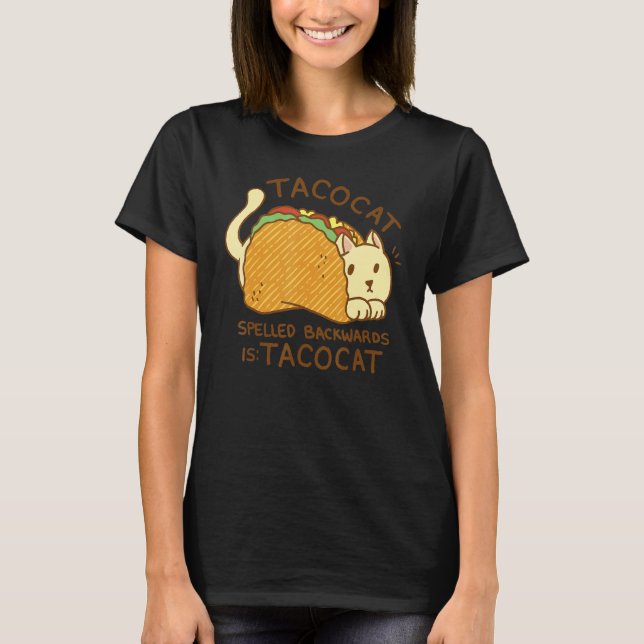 Tacocat spelled backwards  taco cat  Cute T Shirt (Framsida)