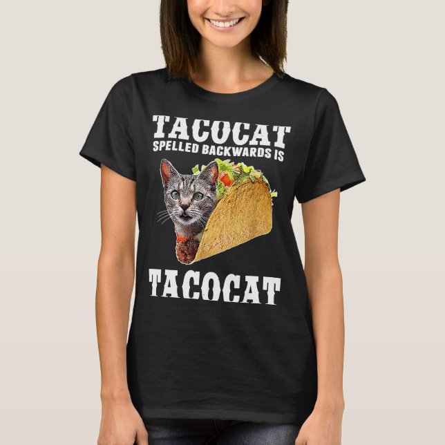 Tacocat Spelling Backwards är Tacocat Cat Tacos T Shirt (Framsida)