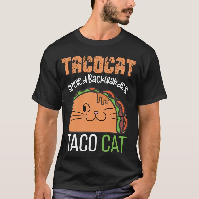 Tacocat Spelling Backwards är Tacocat Funny Cat T Shirt (Framsida)