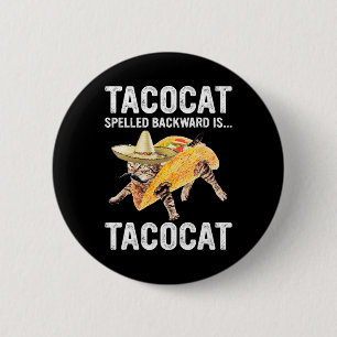 Tacocat-stavad bakåt är.. Tacocat för Tacosan Knapp