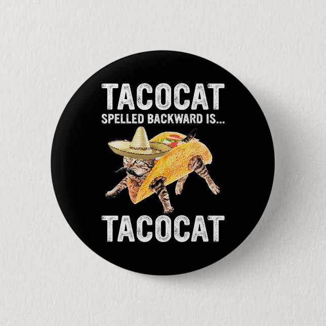 Tacocat-stavad bakåt är.. Tacocat för Tacosan Knapp (Framsida)