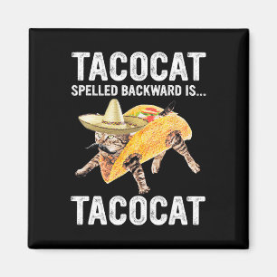 Tacocat-stavad bakåt är.. Tacocat för Tacosan Magnet