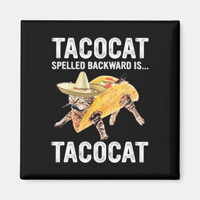 Tacocat-stavad bakåt är.. Tacocat för Tacosan Magnet (Framsidan)