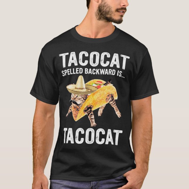 Tacocat-stavad bakåt är.. Tacocat för Tacosca T Shirt (Framsida)