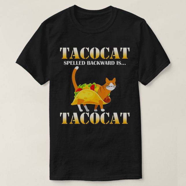 Tacocat-stavad bakåt är Tacocat-nuny Taco och T Shirt (Design framsida)