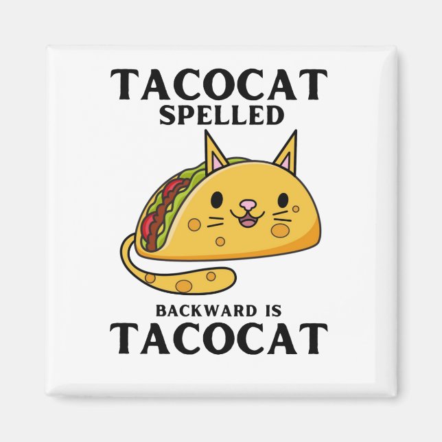Tacocat-stavad bakåt är takocat magnet (Framsidan)