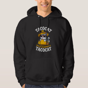 Tacocat stavet baklänges är Tacocat Sombrero Meme Hoodie