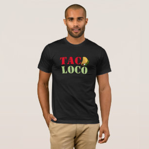 TacoLocoT-tröja T Shirt