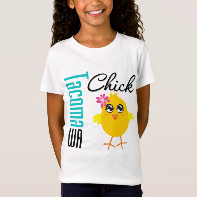 Tacoma WA chick T-shirt (Framsida)