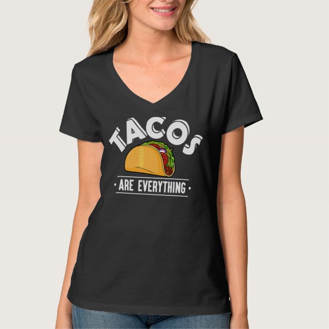 Tacos är allt Taco T Shirt (Framsida)