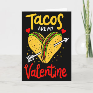 Tacos är min valentin hjärta Alla hjärtans dag 3 Kort