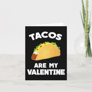 Tacos Är Min Valentin Kul Valentine Day  Kort