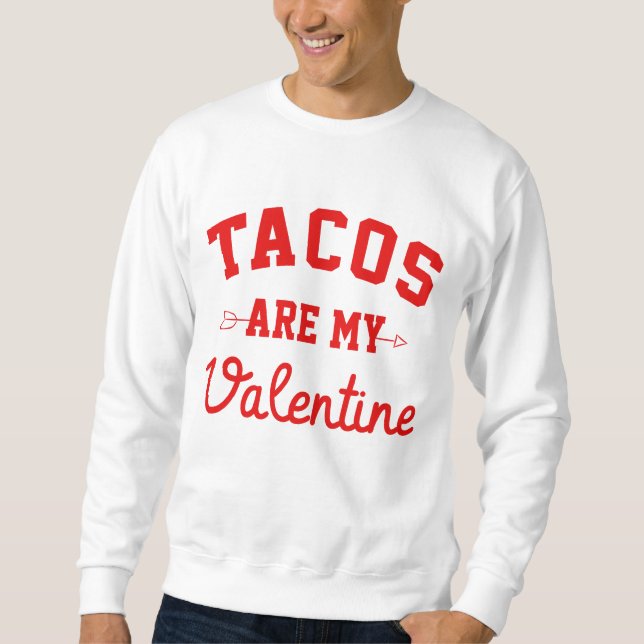 Tacos är min Valentine - Lusj Alla hjärtans dag Lång Ärmad Tröja (Framsida)