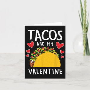 Tacos Är Min Valentine Män Kvinnor Pojkar Roligt V Kort