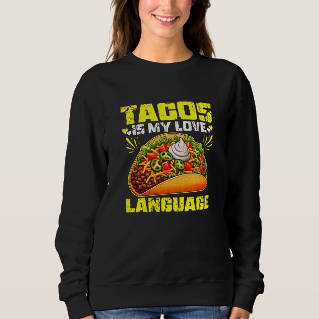 tacos är mitt kärlek-språk t shirt (Framsida)