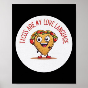 Tacos är mitt kärleksspråk Roligt mexikanskt Alla Poster